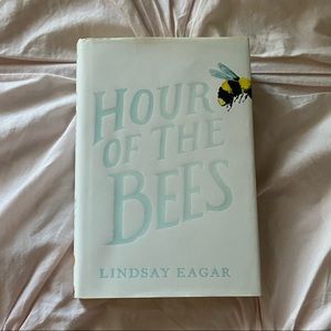 Hour of the Bees Hardcover Book by Lindsay Eagar